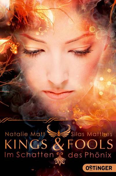 Kings & Fools. Im Schatten des Phoenix