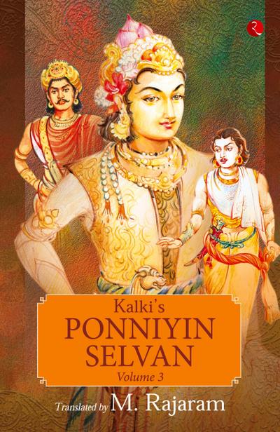 KALKI’S PONNIYIN SELVAN VOL 3