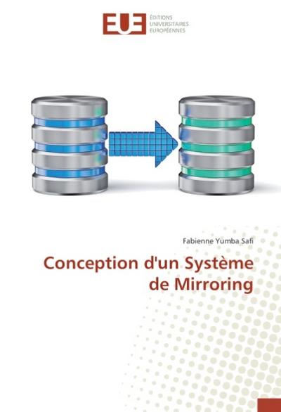 Conception d’un Système de Mirroring