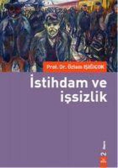 Istihdam ve Issizlik