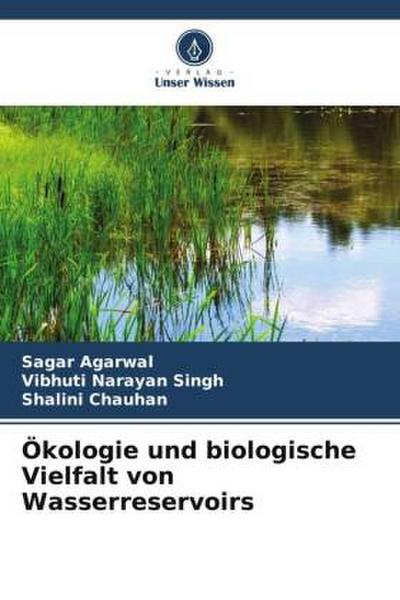 Ökologie und biologische Vielfalt von Wasserreservoirs