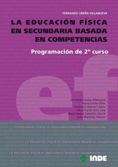 La educación física en secundaria basada en competencias : programación de 2 curso