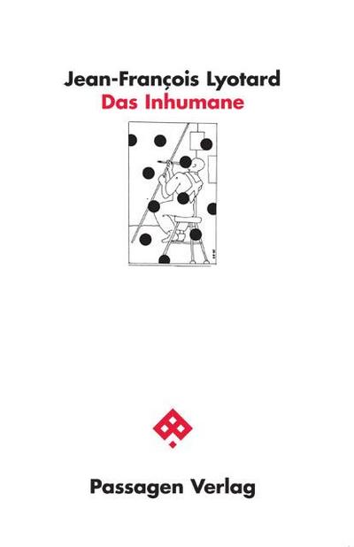 Das Inhumane: Plaudereien über die Zeit