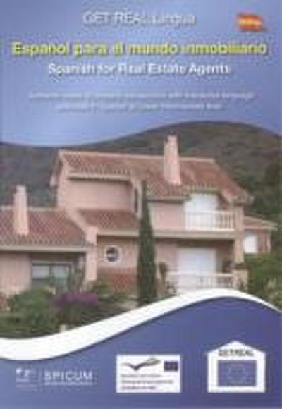 Español para el mundo inmobiliario = Spanish for real estate agents