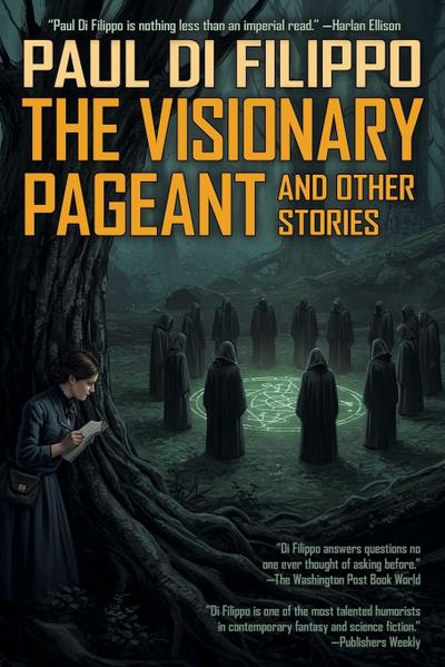 The Visionary Pageant and Other Stories
