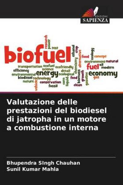 Valutazione delle prestazioni del biodiesel di jatropha in un motore a combustione interna