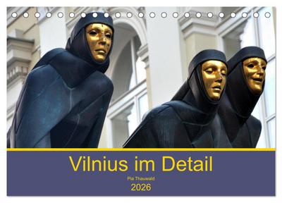 Vilnius im Detail (Tischkalender 2026 DIN A5 quer), CALVENDO Monatskalender