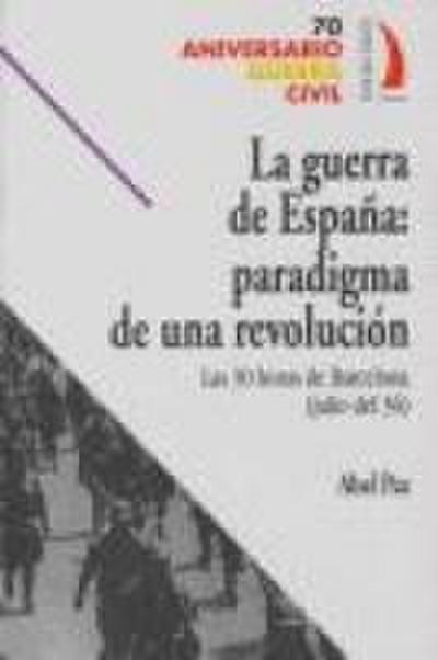 GUERRA DE ESPAÑA PARADIGMA