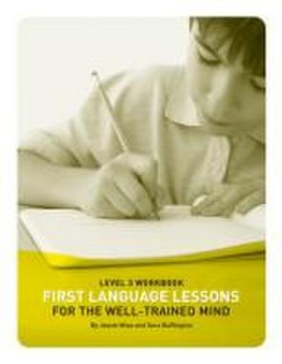 First Language Lessons Level 3