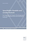 Sprachliches Handeln und sozialer Kontakt