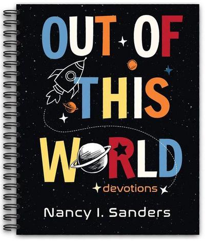 Out of This World Devotions