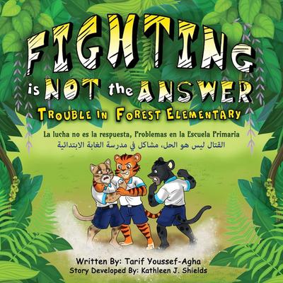 Fighting is Not the Answer, Trouble in Forest Elementary