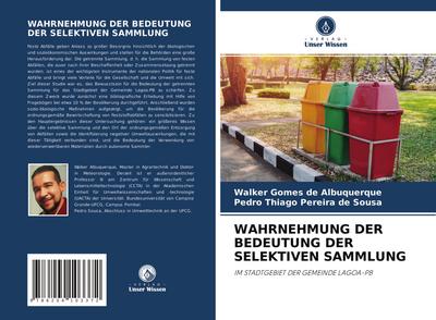 WAHRNEHMUNG DER BEDEUTUNG DER SELEKTIVEN SAMMLUNG