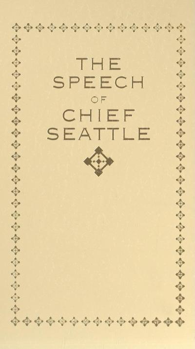 Chief Seattle’s Speech (1854)