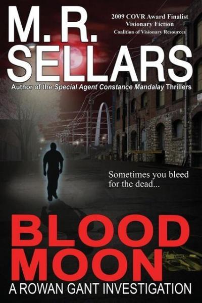 Blood Moon - M. R. Sellars