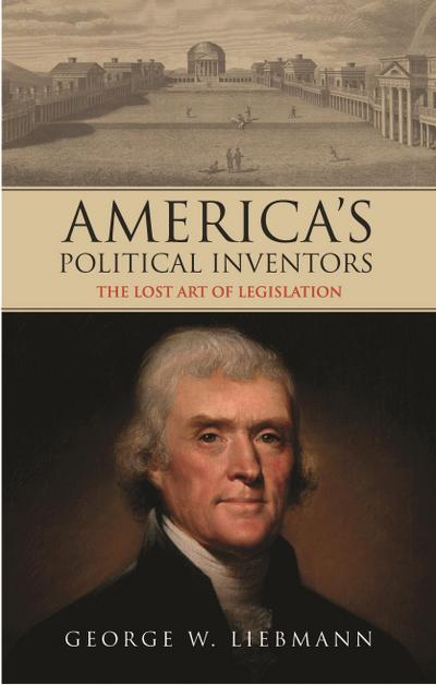 America’s Political Inventors