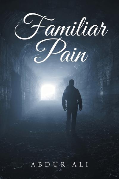 Familiar Pain