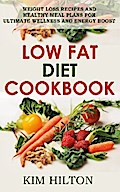 Low Fat Diet Cookbook