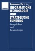 Informationstechnologie und strategische Führung