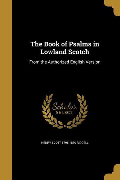 BK OF PSALMS IN LOWLAND SCOTCH
