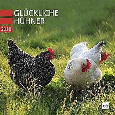 Glückliche Hühner 2018 - Broschurkalender