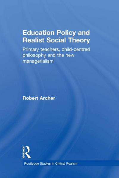 Education Policy and Realist Social Theory