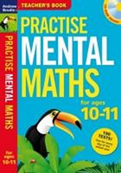 Practise Mental Maths 10-11