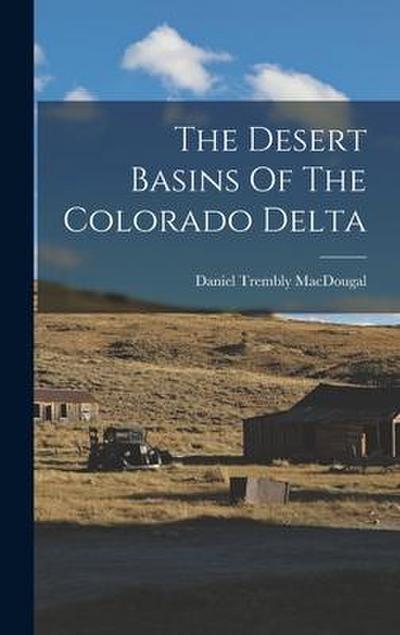 The Desert Basins Of The Colorado Delta