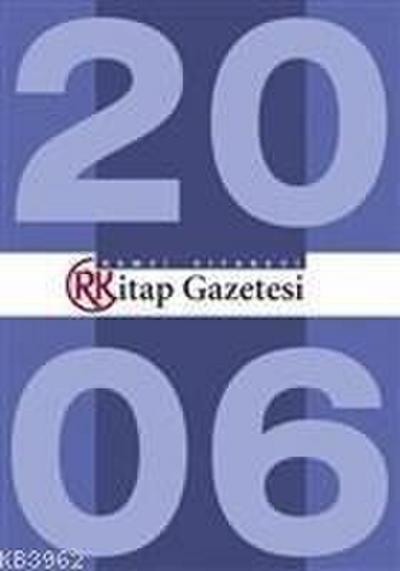 Remzi Kitap Gazetesi Tüm Sayilar 2006