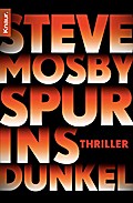 Spur ins Dunkel: Thriller