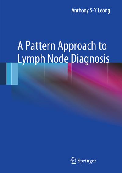 A Pattern Approach to Lymph Node Diagnosis