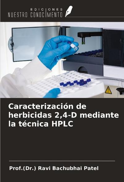 Caracterización de herbicidas 2,4-D mediante la técnica HPLC