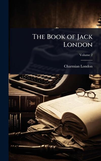 The Book of Jack London