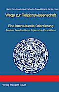 Wege zur Religionswissenschaft