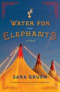Water For Elephants - Sara Gruen