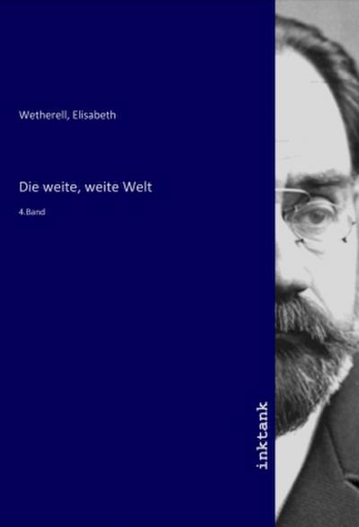 Die weite, weite Welt