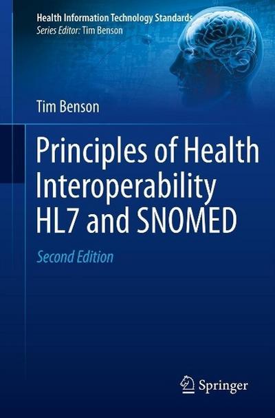 Principles of Health Interoperability HL7 and SNOMED
