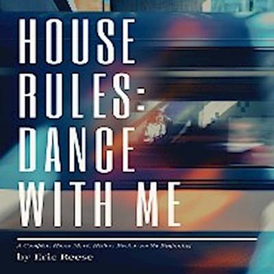 House Rules