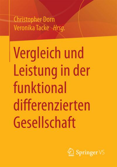 Vergleich und Leistung in der funktional differenzierten Gesellschaft