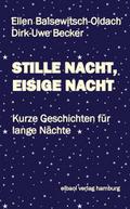 STILLE NACHT, EISIGE NACHT