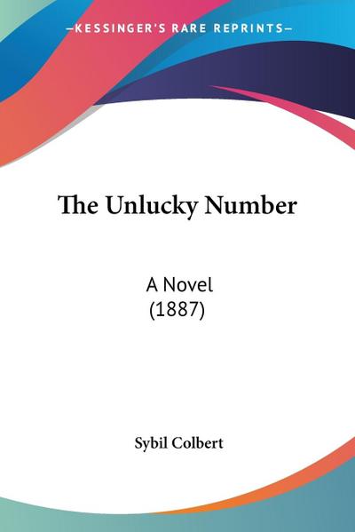 The Unlucky Number - Sybil Colbert