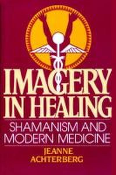 Imagery in Healing