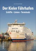 Der Kieler Fährhafen