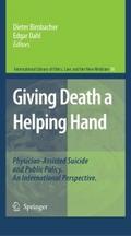 Giving Death a Helping Hand