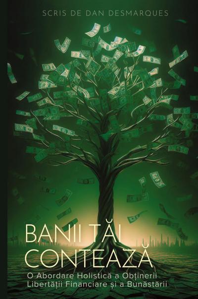 Banii t¿i conteaz¿