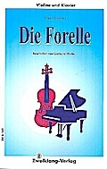 Die Forellefür Violine und Klavier