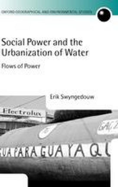 Social Power and the Urbanization of Water