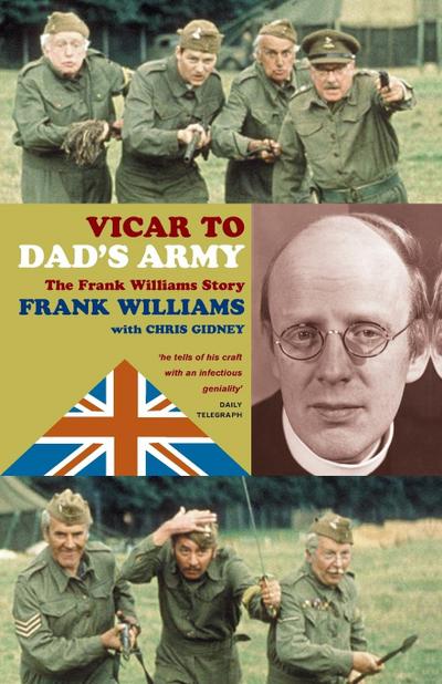 Vicar to Dad’s Army