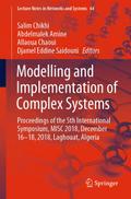 Modelling and Implementation of Complex Systems