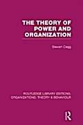 Theory of Power and Organization (RLE: Organizatio
